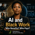Editorial image showing a confident Black professional between real-world labor scenes and AI ownership dashboards to represent the future of Black work, automation, productivity, and economic power.