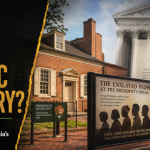 Philadelphia’s President’s House site, slavery memorial panels, and a federal appeals court document under the headline “Who Owns Public History?”